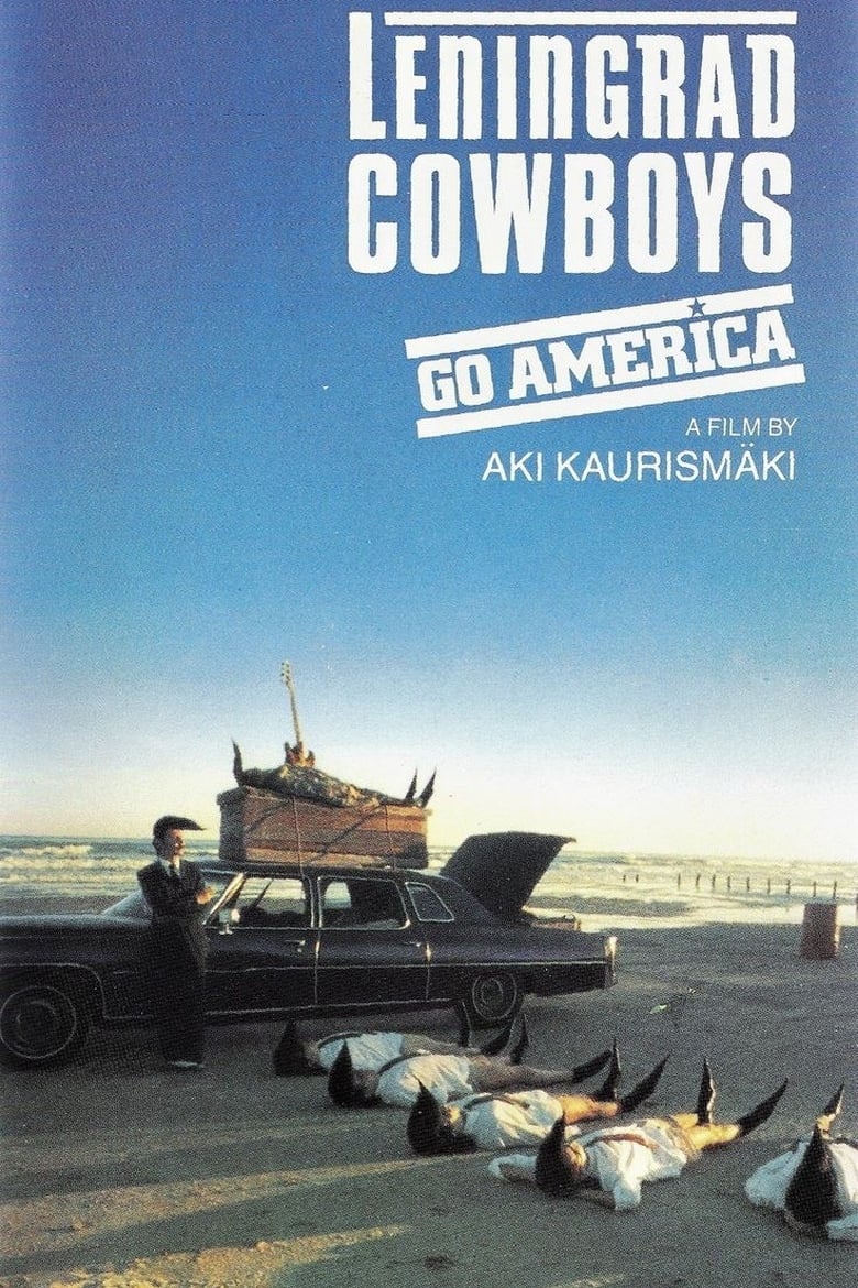 LENINGRAD COWBOYS GO AMERICA