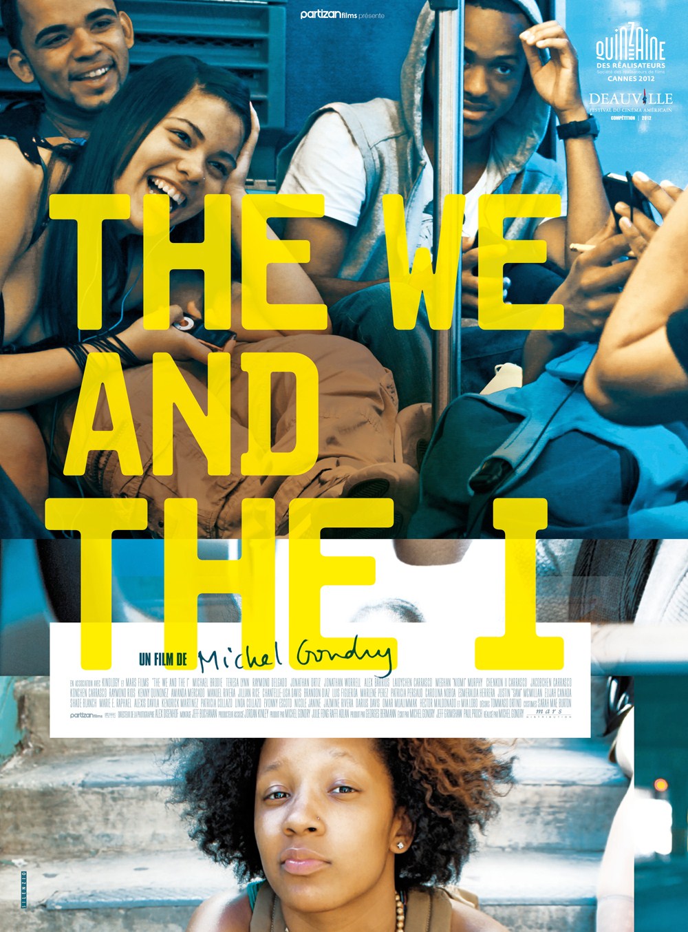 Affiche THE WE AND THE I